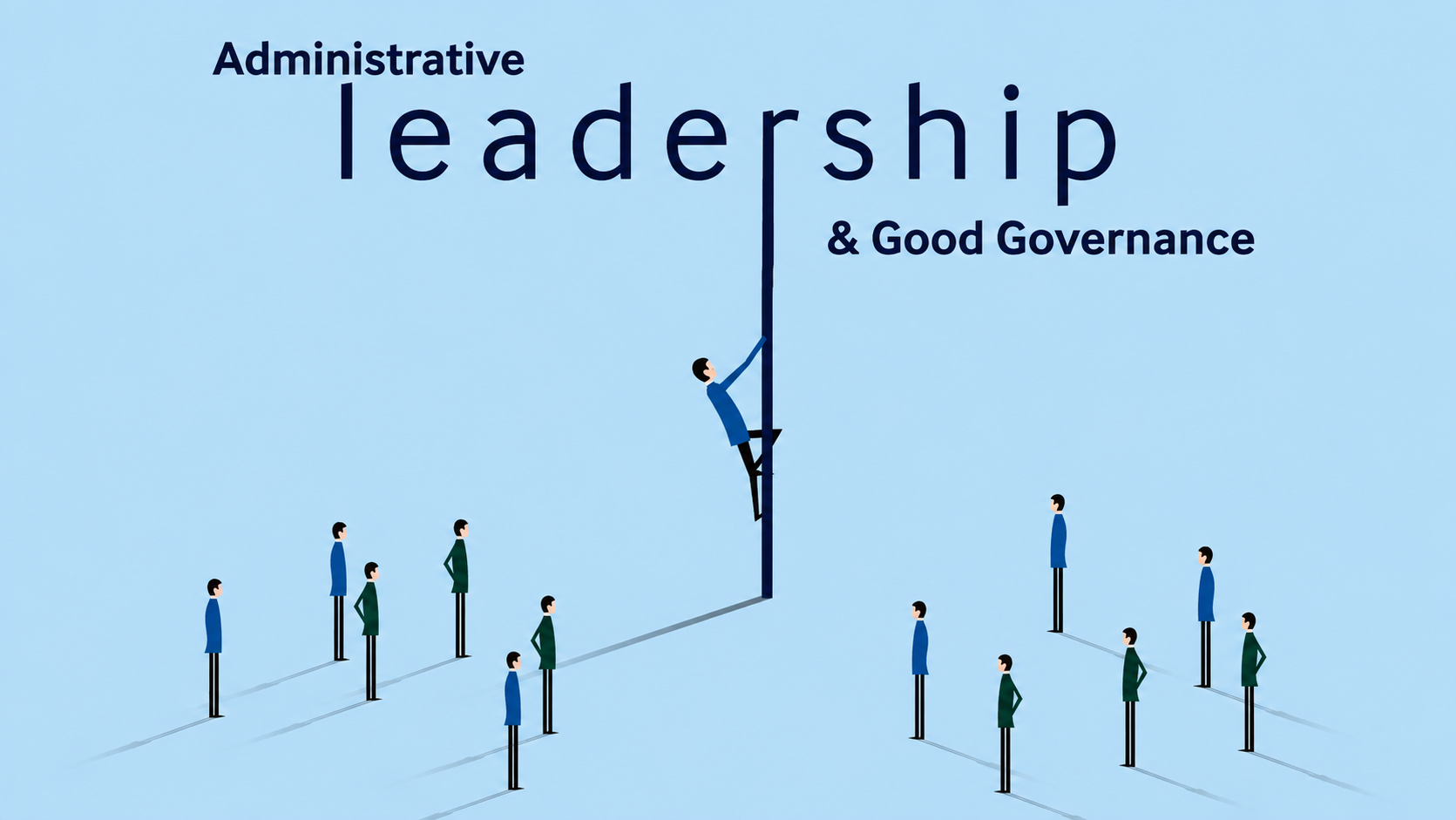 Administrative Leadership and Good Governance